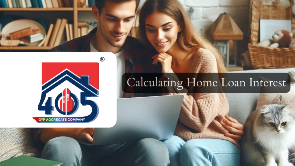 Calculating Home Loan Interest